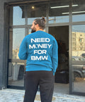 T-Shirt need money for BMW bleu
